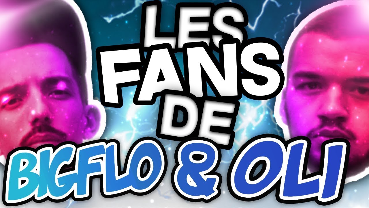 Les fans de BIGFLO & OLI