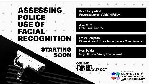 Assessing police use of facial recognition technology
