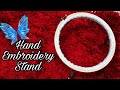 DIY Homemade hand embroidery stand