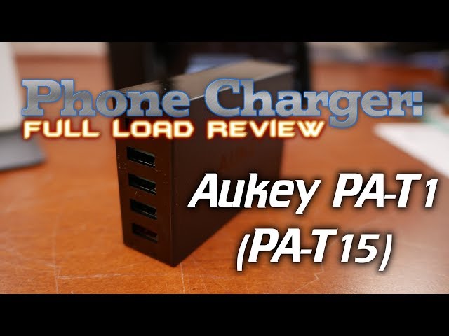 Full Load Review: Aukey PA-T1 (PA-T15) 5 port phone charger