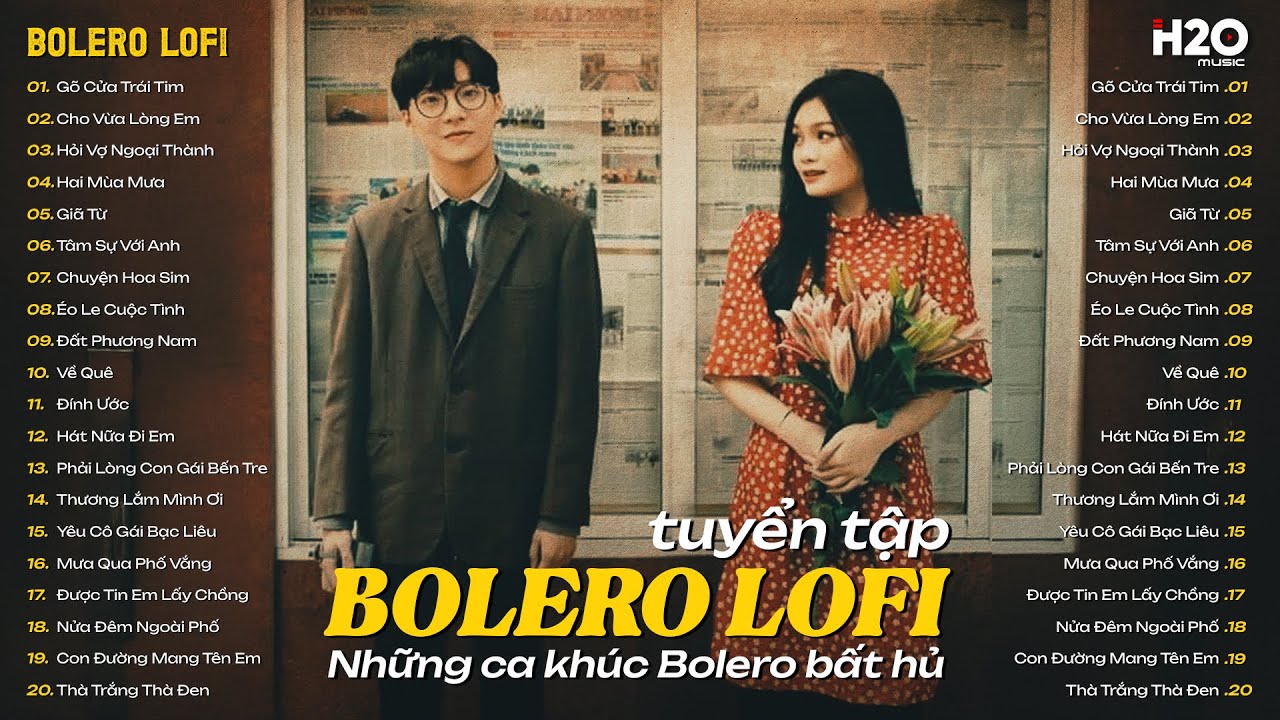 TUYỆT PHẨM BOLERO LOFI TRỮ TÌNH DỄ NGHE DỄ NGỦ ♬ Gõ Cửa Trái Tim, Hỏi Vợ Ngoại Thành, Hai Mùa Mưa