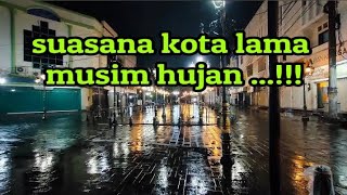 kota Lama semarang saat musim hujan / tintrim sepi #jateng #semarang #kotalamasemarang
