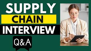 Top 25 Supply Chain Interview Questions and Answers