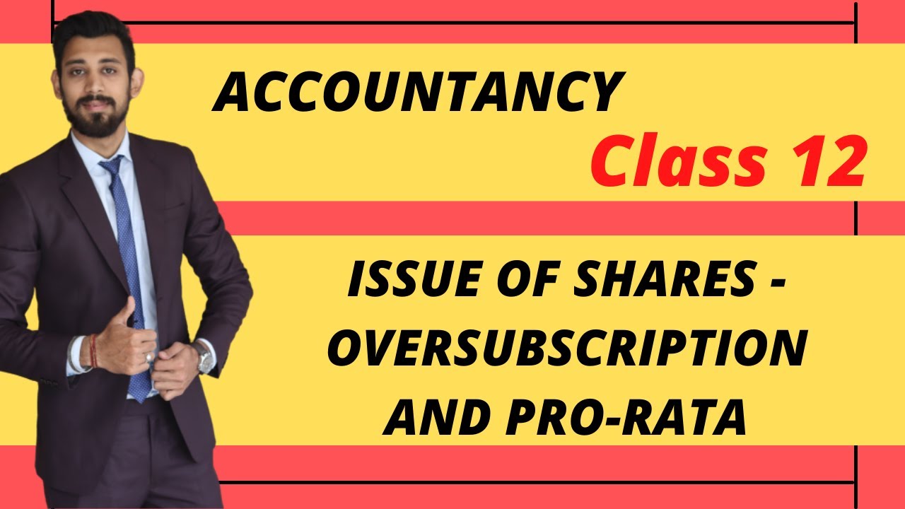 Comprehensive question from Shares | Pro rata allotment | Class 12 | Issue of shares