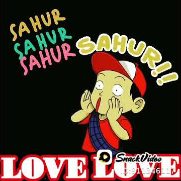 Wow wow sahur wow ayo bangun lau gak bangun di tangi no abek seng nok dowor