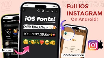 Install Full iOS Instagram On Android| iOS Emojis + iOS Fonts + Round Edge + Notes🔥