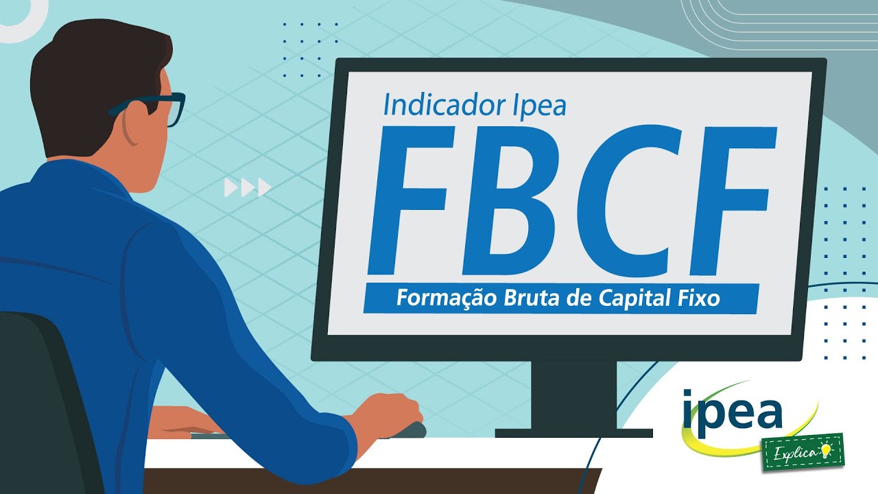 Você já ouviu falar em formação bruta de capital fixo (FBCF)? - YouTube