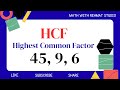 HCF of 45, 9, 6 | Math with Rehmat Studio 