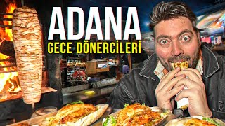 ADANA'NIN EFSANE GECE TAVUK DÖNERCİLERİ !