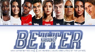 Now United - “Better” (Você é Um Membro) | Color Coded Lyrics