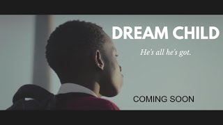 Dream Child -Trailer 2018 