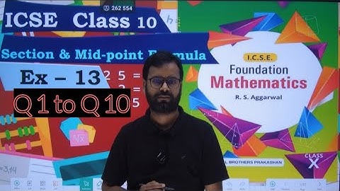 ICSE X | RS Aggarwal | Ex 13 | Q1 -10 | Section and Mid point Formula|   Mathematics | @Mathsbubbles