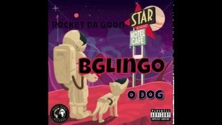 Rocket Da Goon feat. O Dog - BGLingo (Prod. by Chucky Beatz)