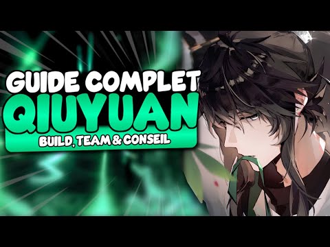 Guide vidéo Qiuyuan build rotation Wuthering Waves