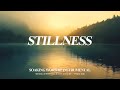STILLNESS | Soaking Worship Instrumental for Prayer & Devotion (3 Hour)