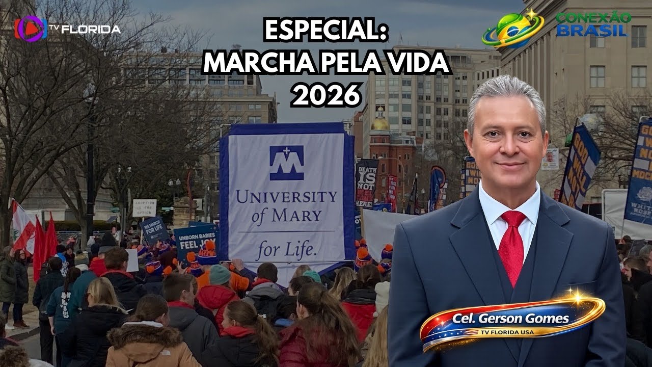 CONEXÃO BRASIL ESPECIAL: MARCHA PELA VIDA EM WASHINGTONDC