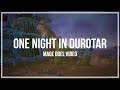 One Night in Durotar 🌙