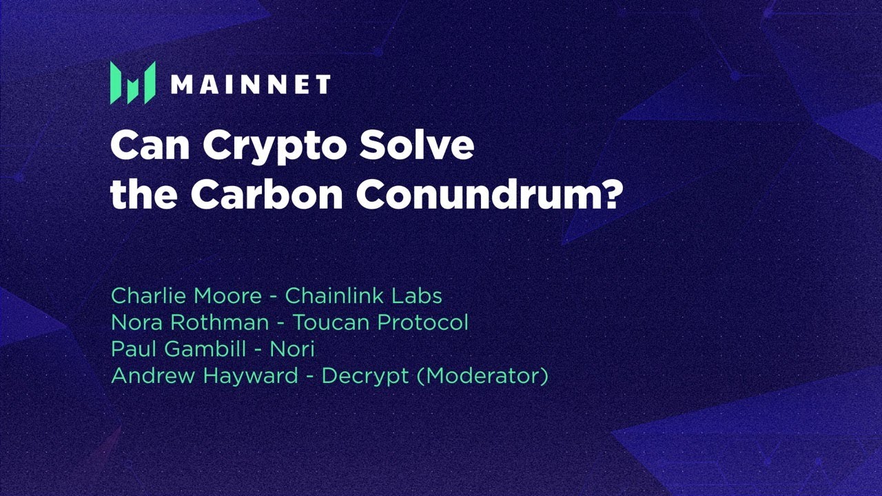 Can Crypto Solve the Carbon Conundrum? - Messari Mainnet 2022