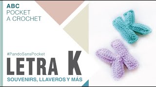 LETRA K | PandoSansPocket | IDEAL para llaveros y guirnaldas | ABC Crochet