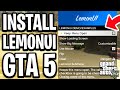 How To Install LemonUI In GTA 5 - Step By Step
