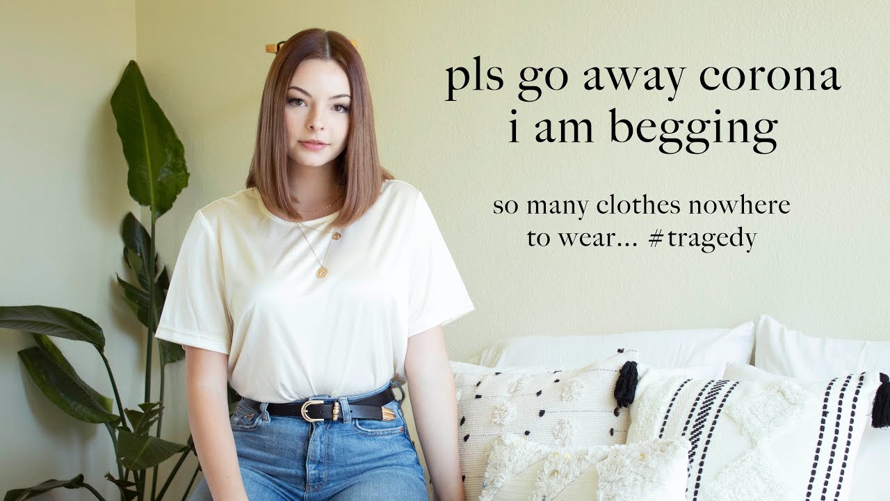 WHAT TO WEAR AFTER QUARANTINE IS OVER // Kaylee Sulz