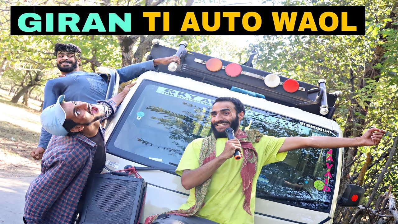 Giran Teh auto waol Kashmiri Funny Drama
