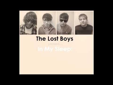 The Lost Boys: In My Sleep