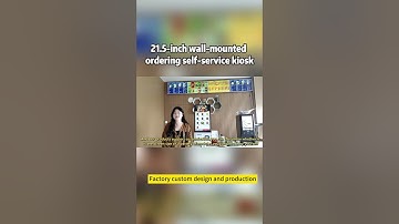 21.5-inch wall-mounted ordering self-service kiosk #kiosks #selfservicekiosk #selfservice