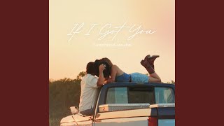 Vídeo de If I Got You