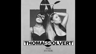 Ariana Grande feat. Nicki Minaj - Side To Side (Thomas Solvert Remix) (Audio)