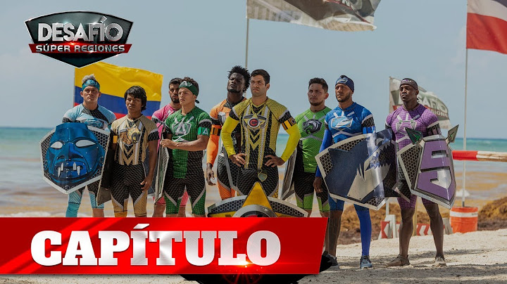 Capítulo 16: Ganar el Desafío de Capitanes fue una prueba de autoridad - Desafío Súper Regiones