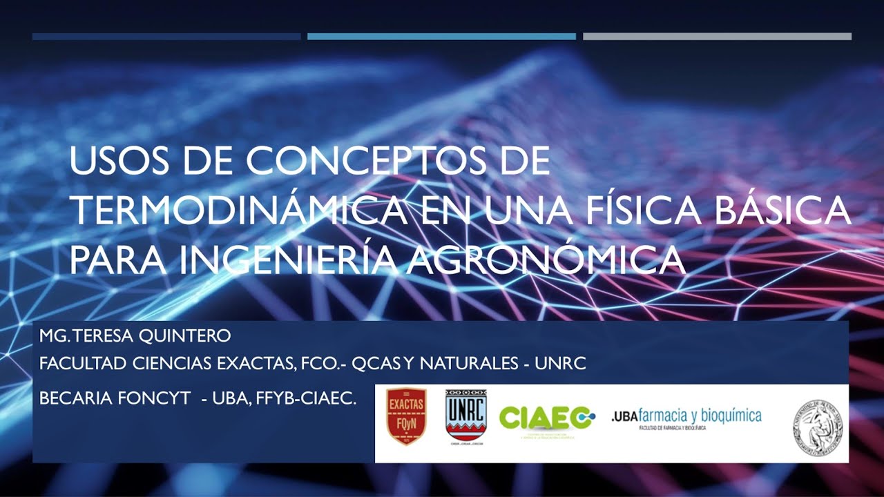 Usos de Conceptos de termodinámica en una física básica para Ingeniería Agronómica