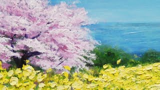 油絵】【桜と菜の花咲く】#油絵 #手書き #アート #絵画 #絵 #油彩画
