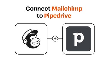How to connect Mailchimp to Pipedrive - Easy Integration