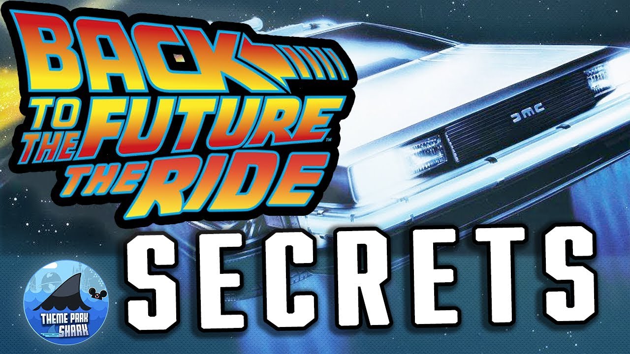 Top 5 Back to the Future The Ride SECRETS - YouTube