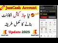 jazz cash account banane ka tarika 2025 | Make Jazz Cash Account | Jazzcash Account Kaise Banaye