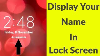 How To Add Name On Lockscreen Without Any Third Party App[Android Only]100% Working Method screenshot 3