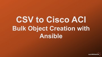 Using CSV Files For ACI Automation With Ansible