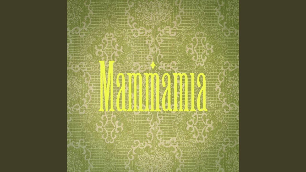 Watch Mammamia on YouTube Watch Mammamia on YouTube