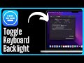How to Turn On/Off or Adjust Your Mac Keyboard Backlight 💡 (Brightness Control)