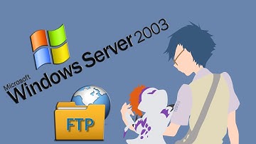 Instalación y Configuración Servidor FTP - Windows Server 2003 | Cliente FileZilla