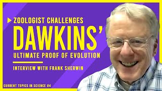 Zoologist Challenges Richard Dawkins' Ultimate Proof of Evolution | Interview with Frank Sherwin ICR