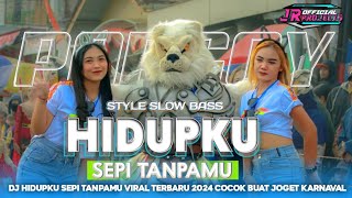 DJ HIDUPKU SEPI TANPAMU SLOW BASS || TERBARU ENAK BUAT JOGET KARNAVAL
