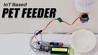 How to Make IoT Based Pet Feeder