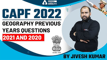 CAPF Geography Previous Year Question Paper 2020 and 2021 | CAPF Assistant Commandant Preparation