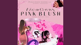PINK BLUSH - VICOGENS, Steph Coll