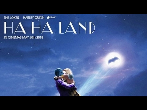 Ha Ha Land Trailer (Suicide Squad/La La Land Mashup)