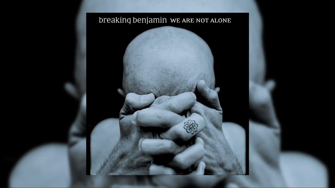 Only The Strongest Will Survive, Breaking Benjamin
