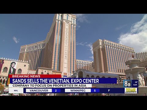 Las Vegas Sands sells Venetian, Expo and Convention Center for $6.25B hqdefault