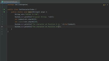 Get the Character At The Given Index Within The String IN JAVA